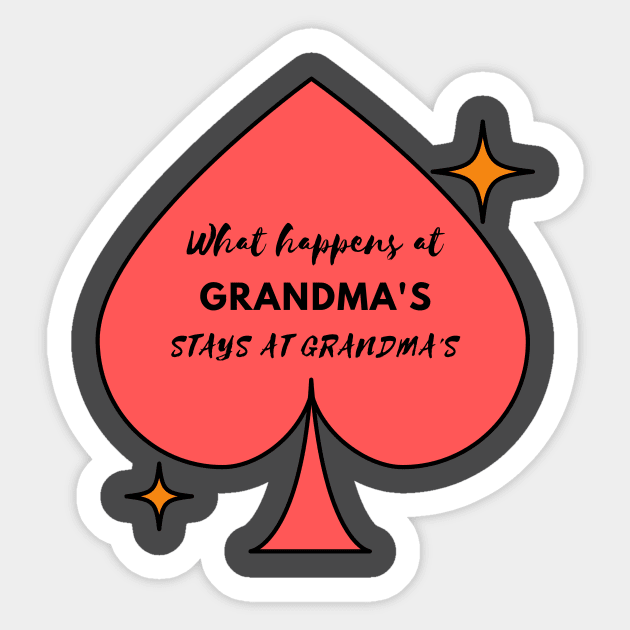 What Happens at Grandma's... Stays at Grandma's Sticker by Castle Rock Shop